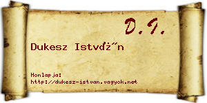 Dukesz István névjegykártya