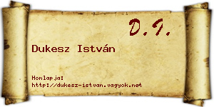 Dukesz István névjegykártya